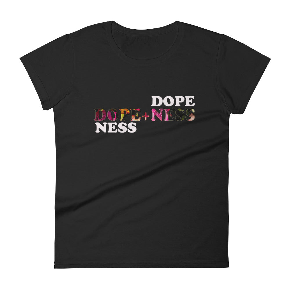 "Dope+ness /women's