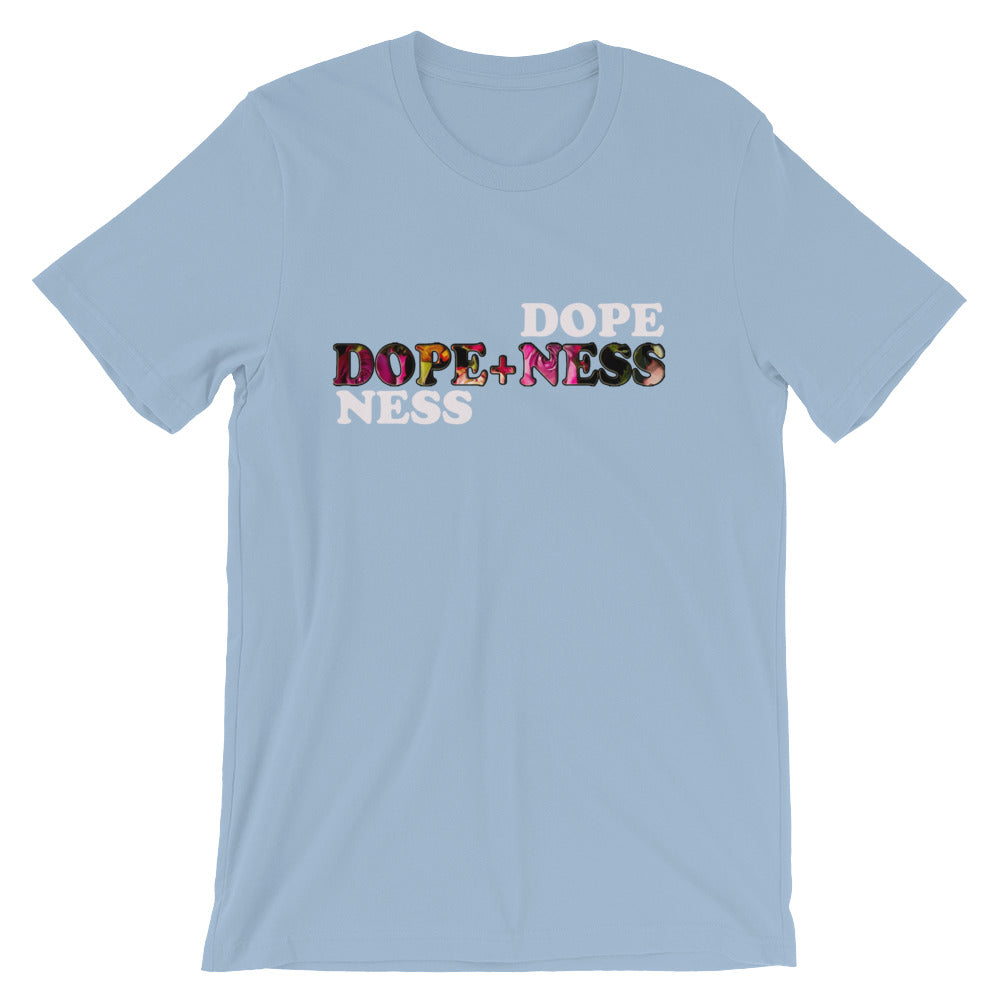 Dope+ness /Men's